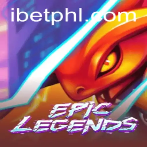 EpicLegends: Unveiling the Exciting World of iBET