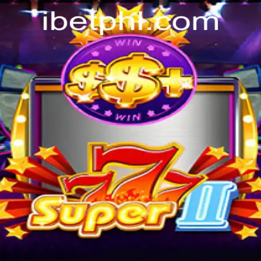 Discover the Thrilling World of Super777II: An In-Depth Look at iBET's Latest Gaming Sensation